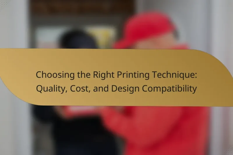 Choosing the Right Printing Technique: Quality, Cost, and Design Compatibility
