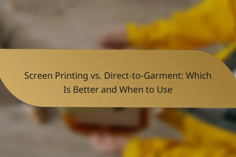 Screen Printing vs. Direct-to-Garment: Which Is Better and When to Use