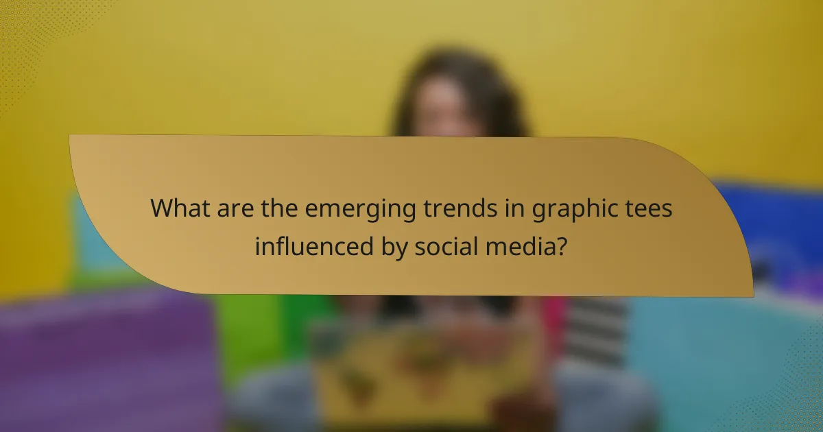 What are the emerging trends in graphic tees influenced by social media?